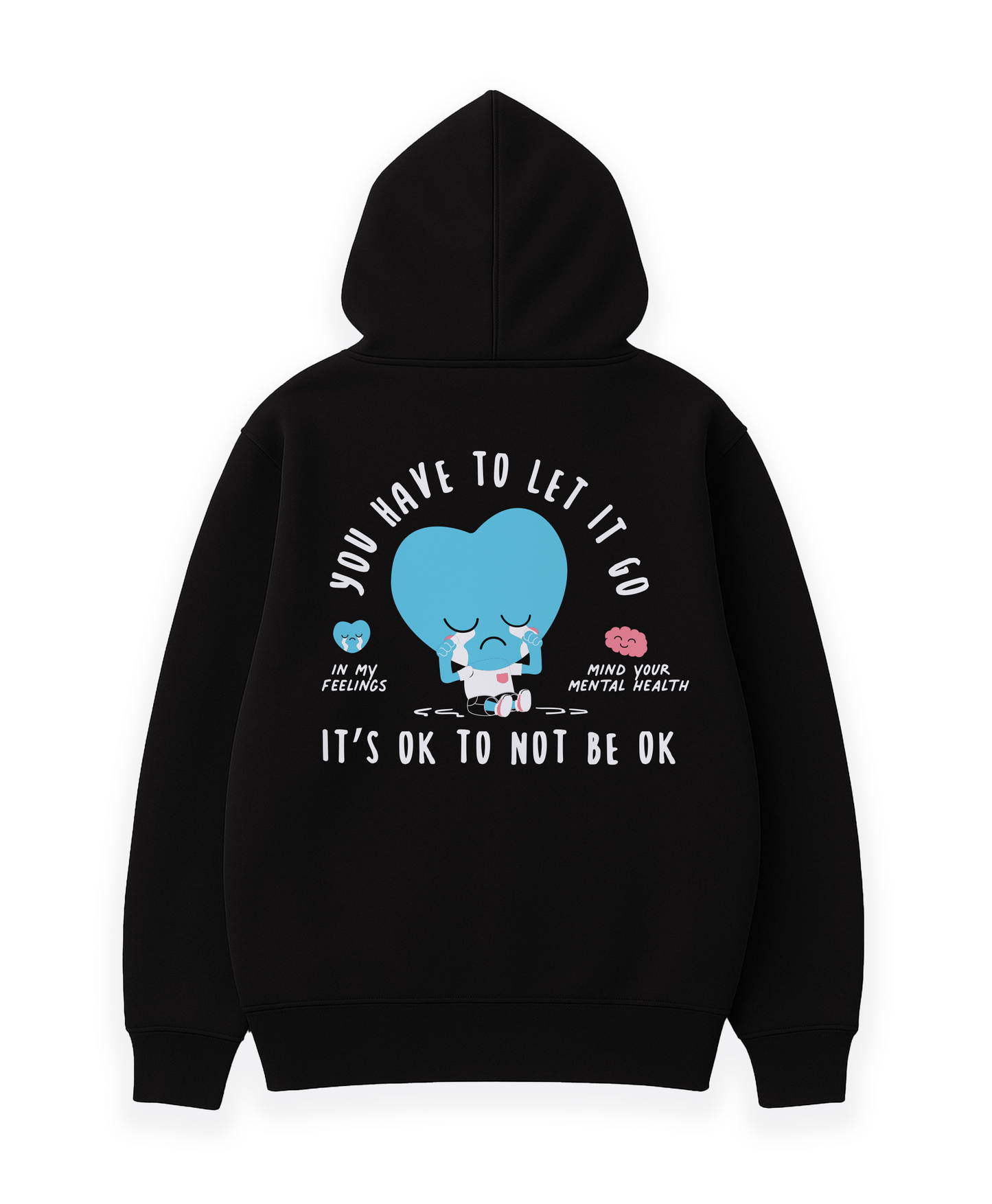 It's Ok To Not Be Ok Hoodie