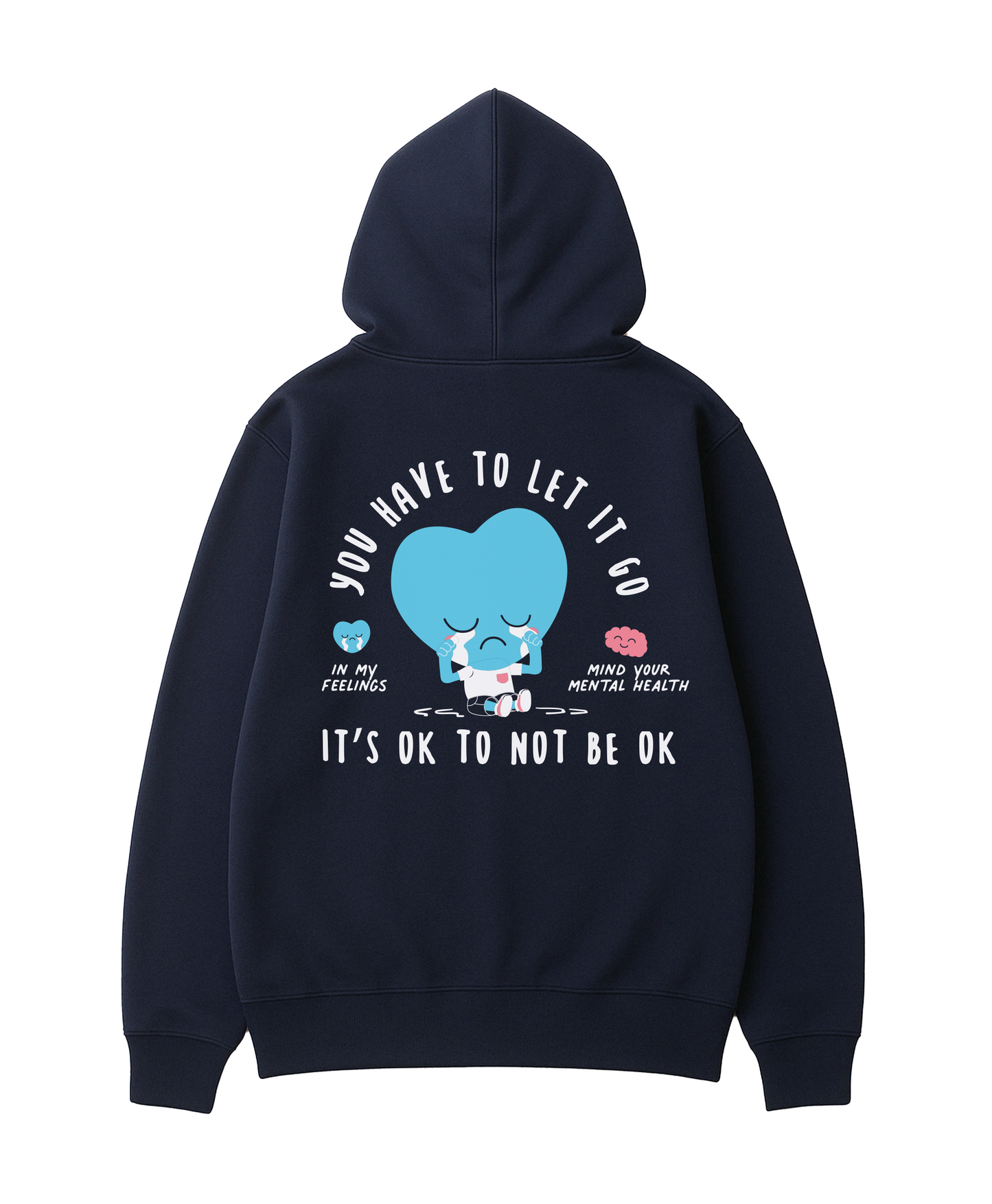 It's Ok To Not Be Ok Hoodie